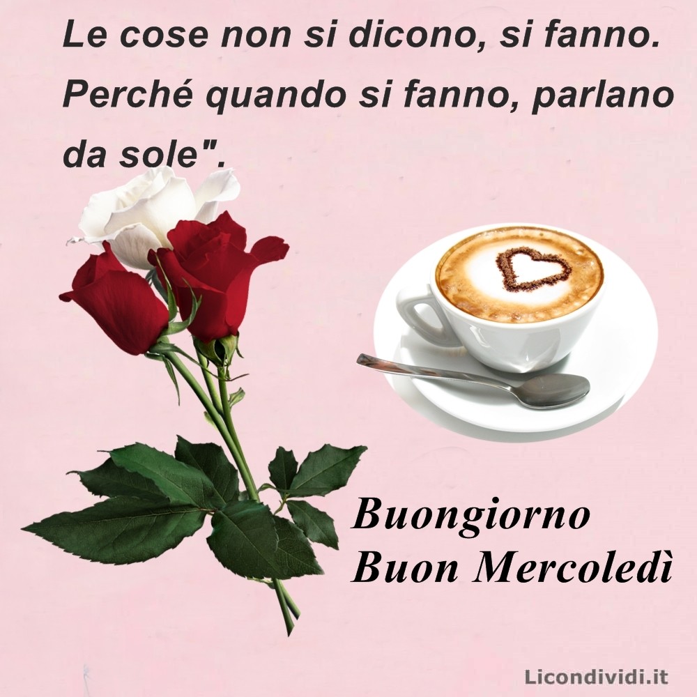 immagini Buongiorno buon Mercoledì