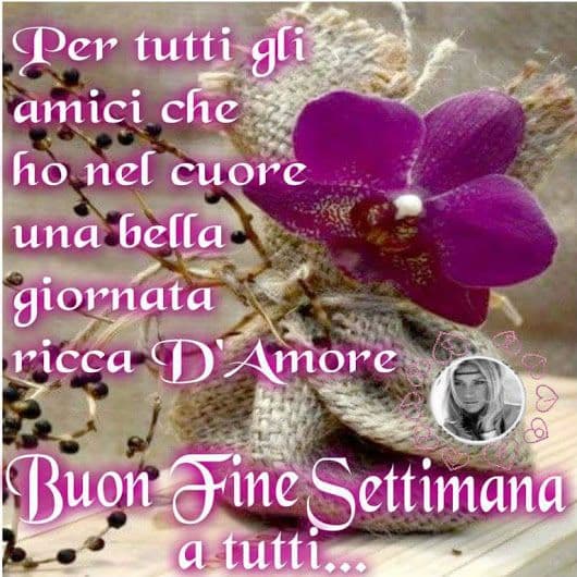 immagini buon weekend