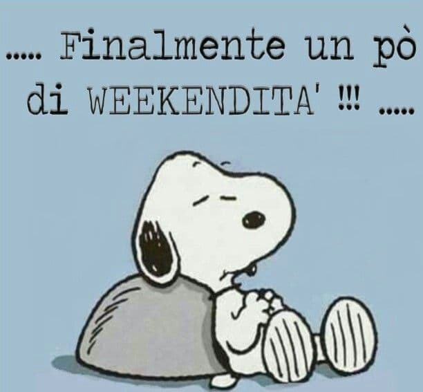 immagini buon weekend