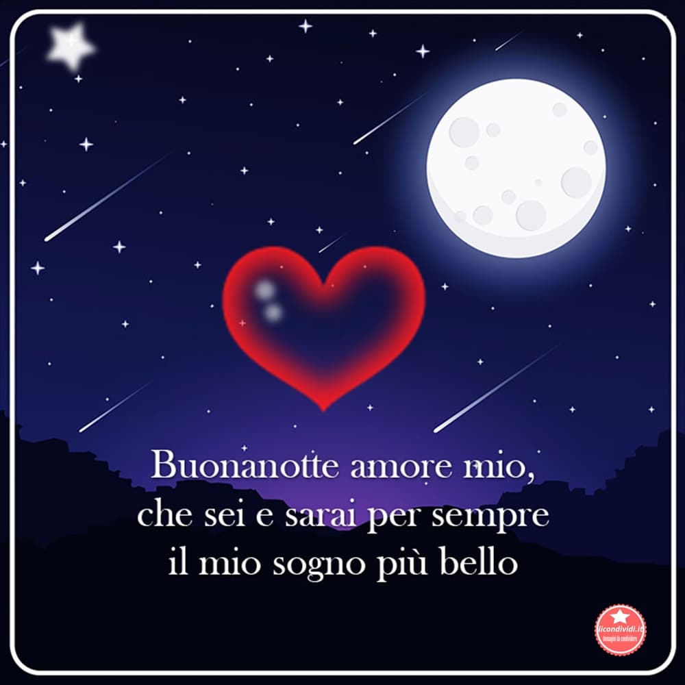 Immagini Buonanotte amore