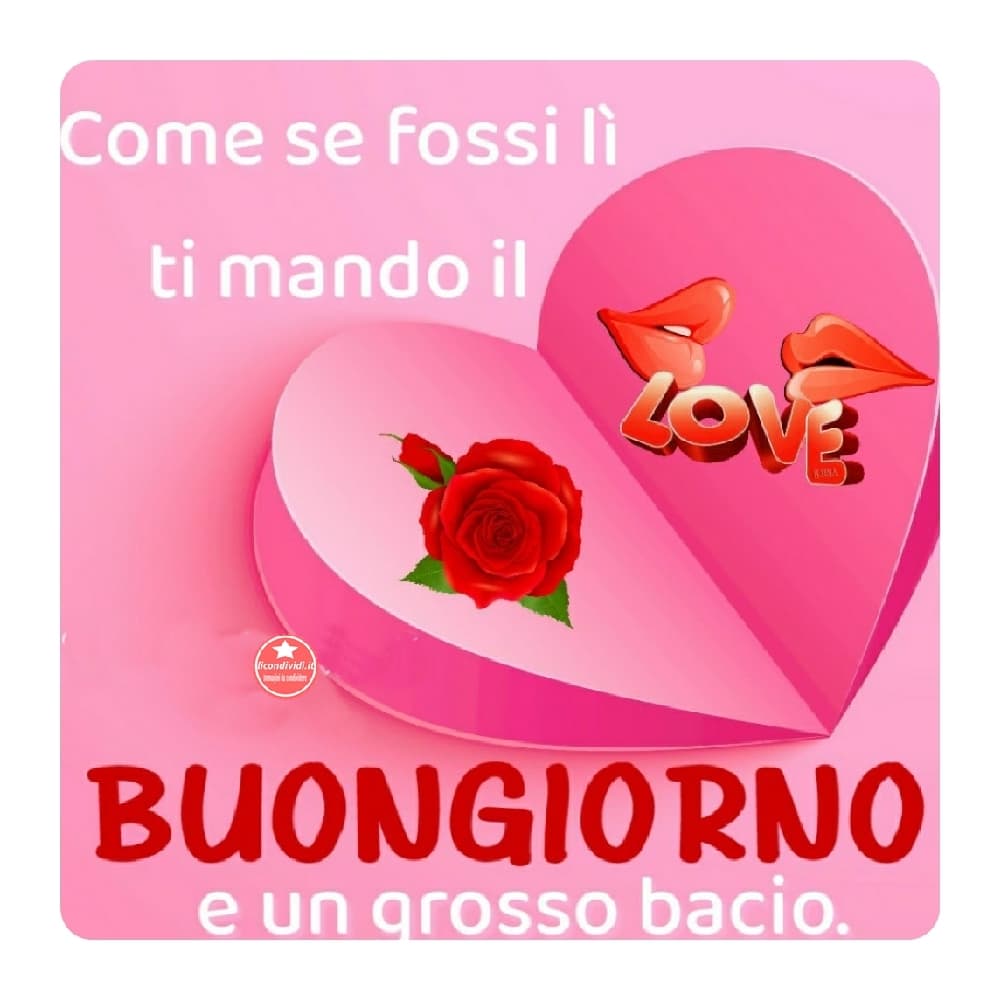 Immagini buongiorno amore