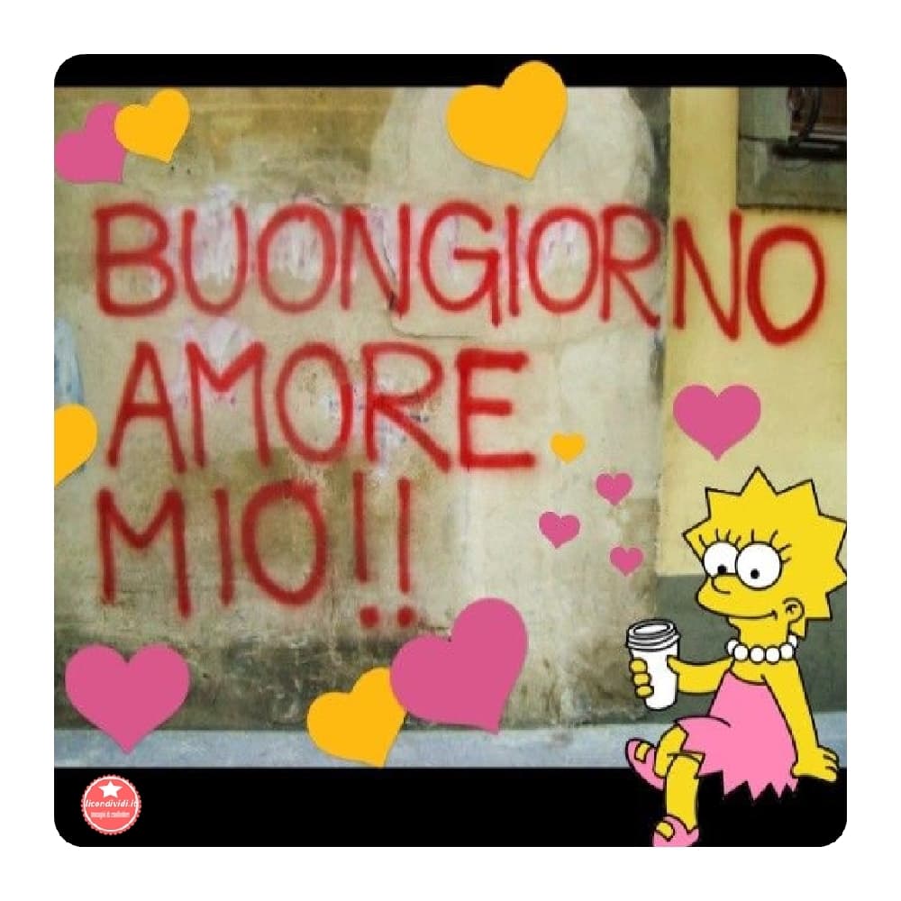 Immagini buongiorno amore