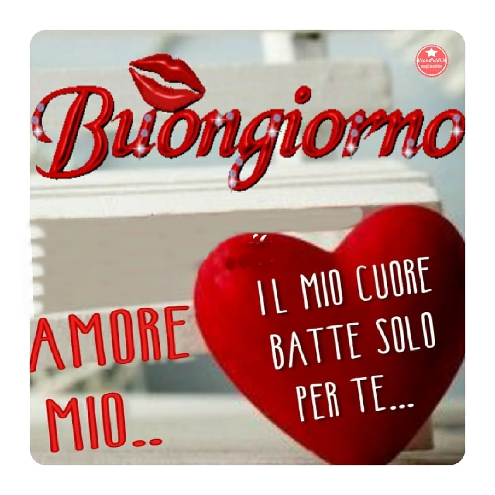 Immagini buongiorno amore