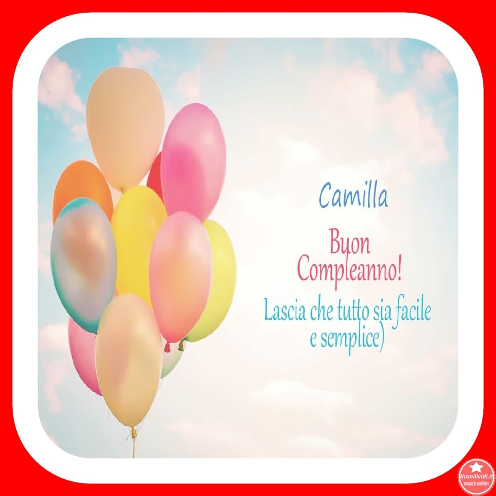 Buon compleanno Camilla