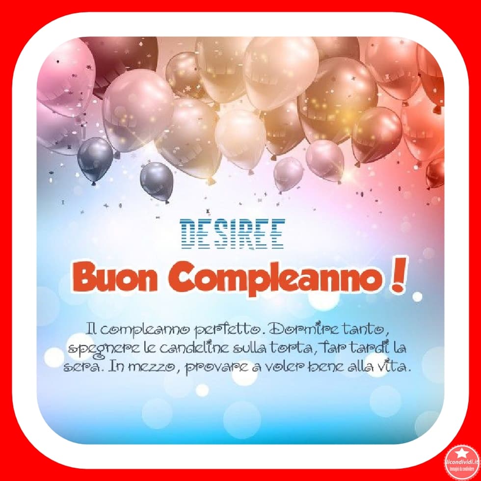 Buon Compleanno Desiree