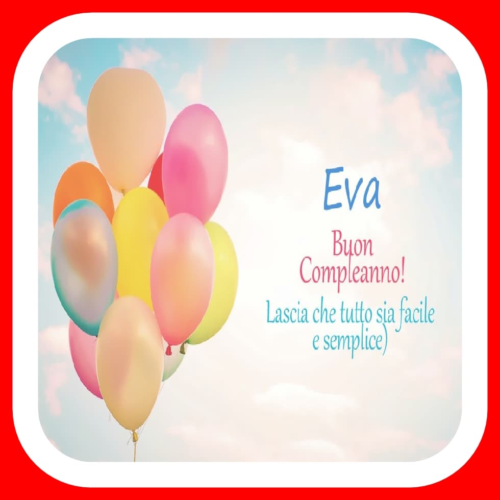 Buon Compleanno Eva