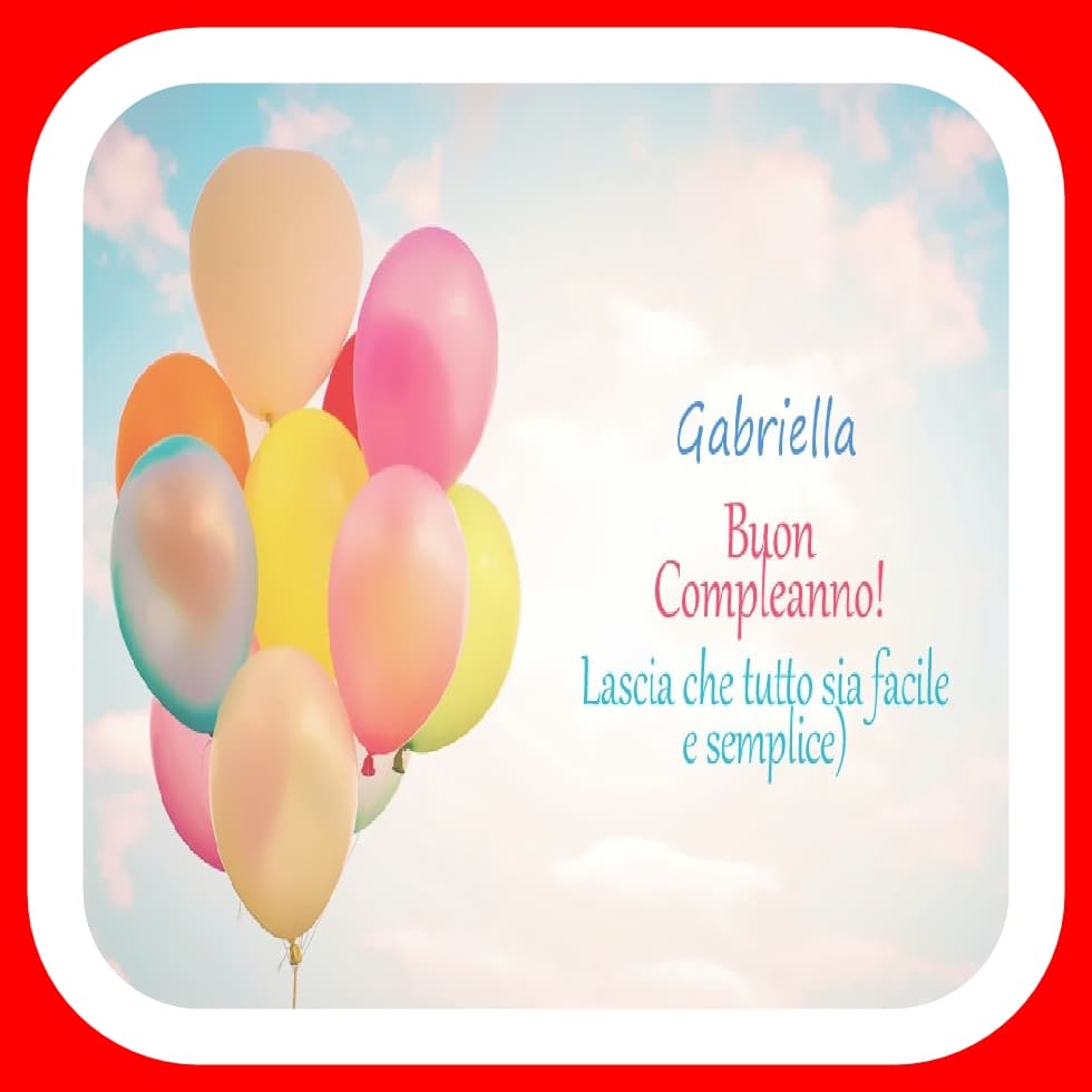 Buon Compleanno Gabriella