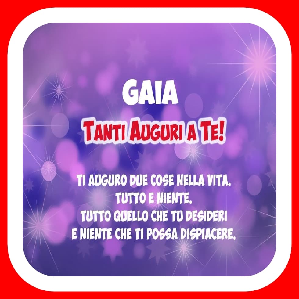 Buon compleanno Gaia