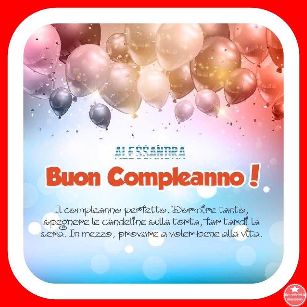 Buon compleanno Alessandra