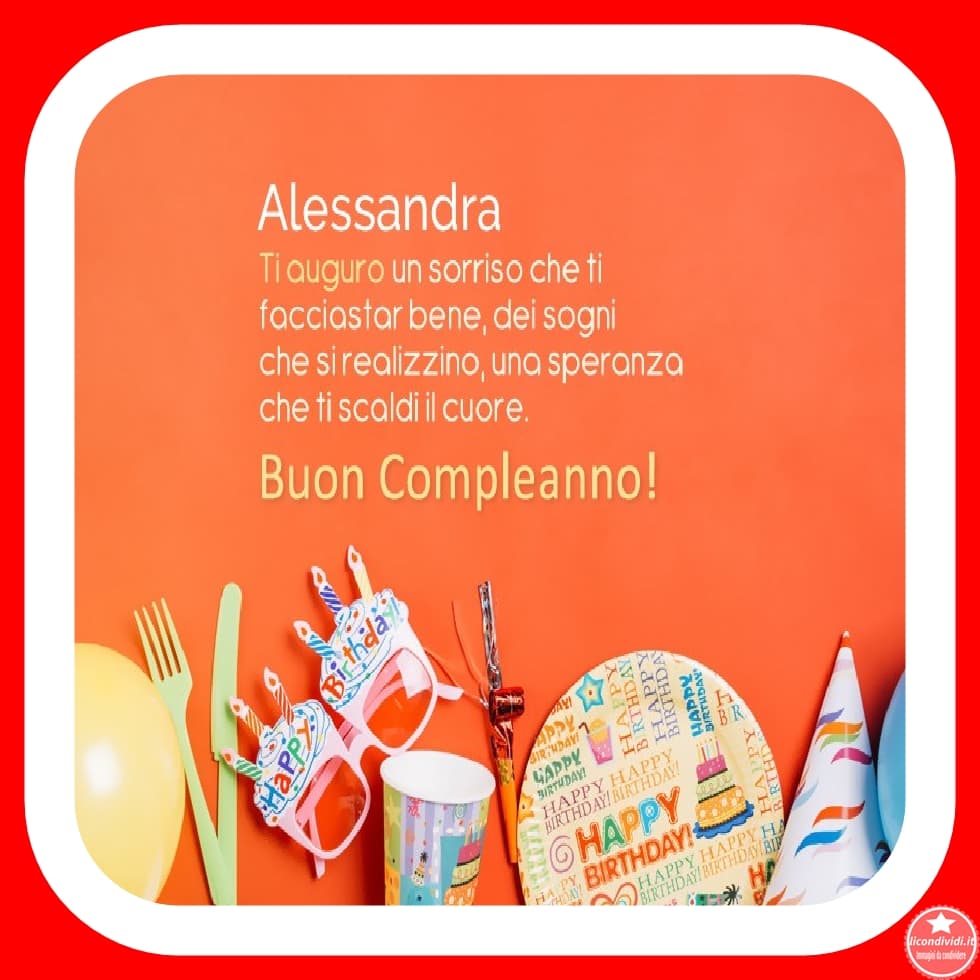 Buon compleanno Alessandra