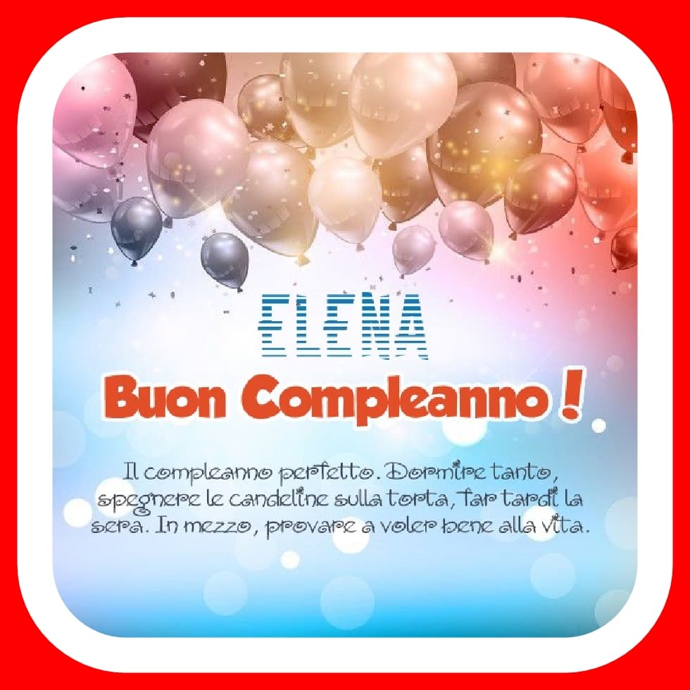 Buon compleanno Elena