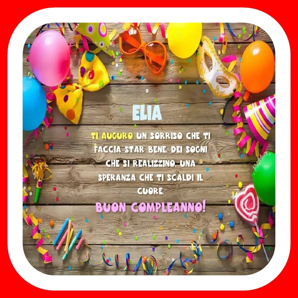 Buon compleanno Elia