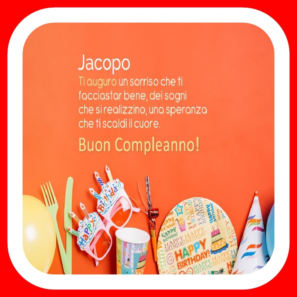 Buon compleanno Jacopo
