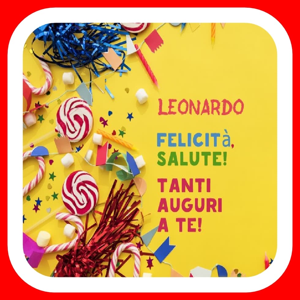 Buon compleanno Leonardo