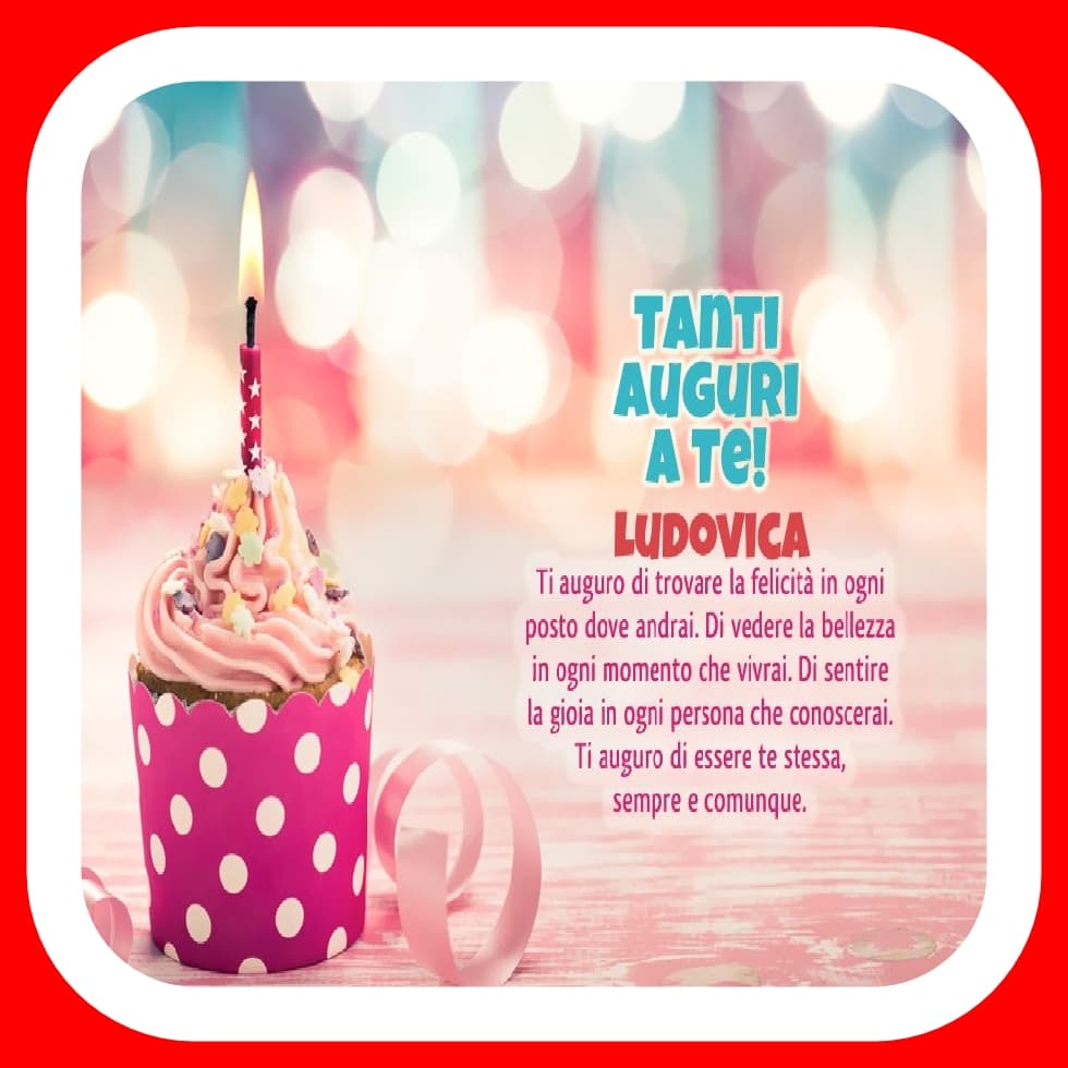 Buon Compleanno Ludovica