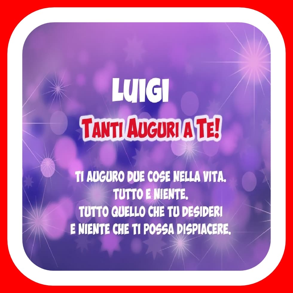 Buon compleanno Luigi