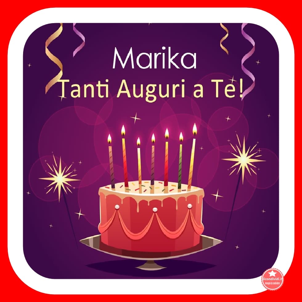 Buon Compleanno Marika