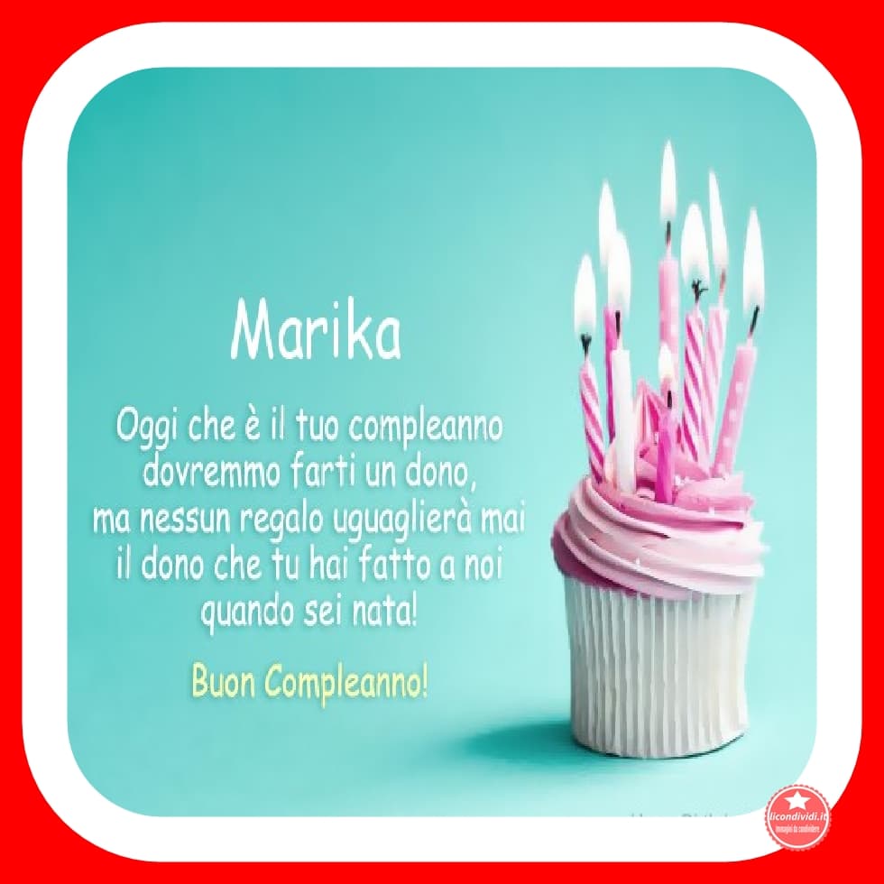 Buon Compleanno Marika