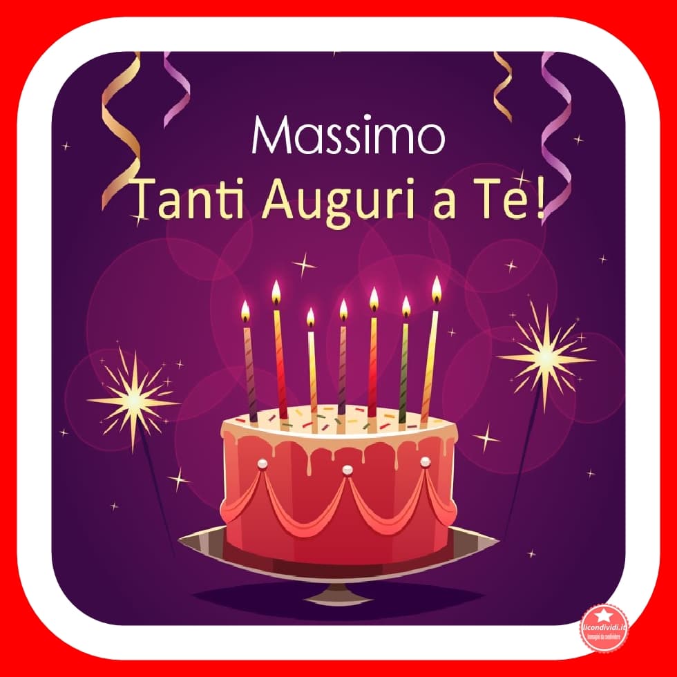 Buon Compleanno Massimo