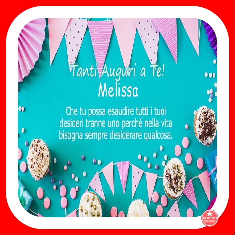 Tanti auguri Melissa! - Il Capoluogo