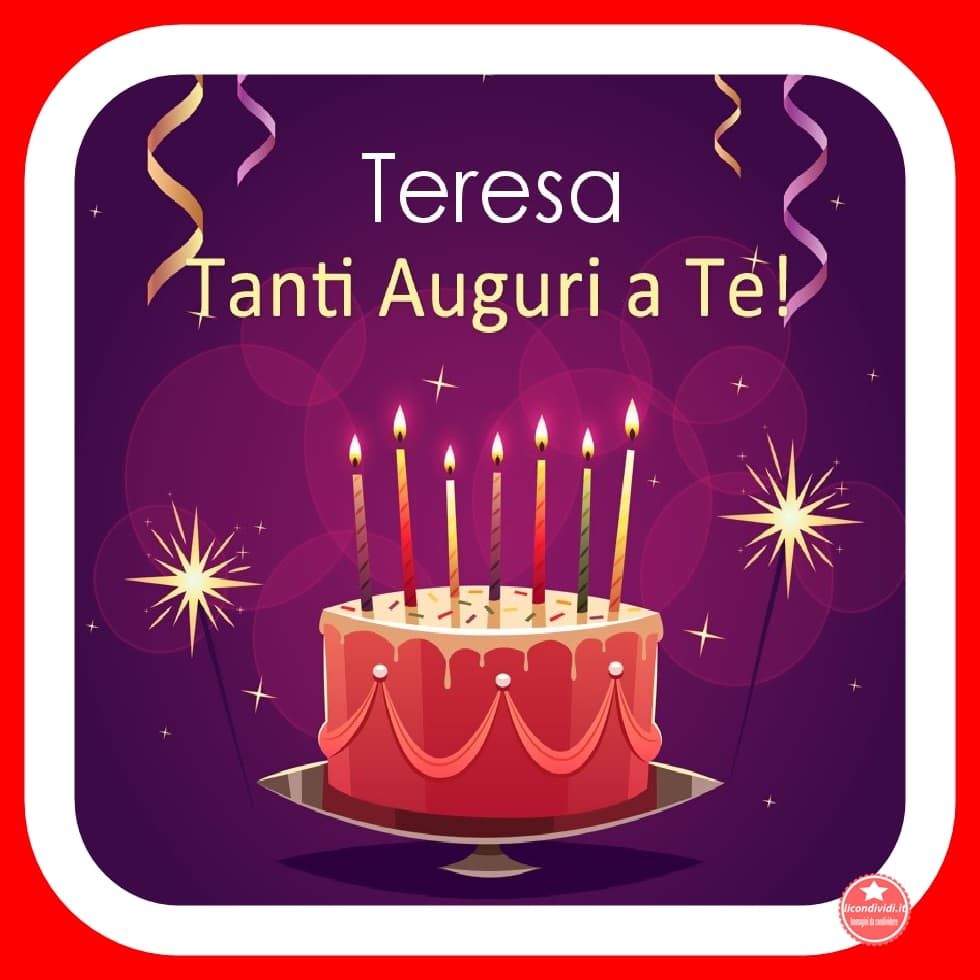 Buon Compleanno Teresa