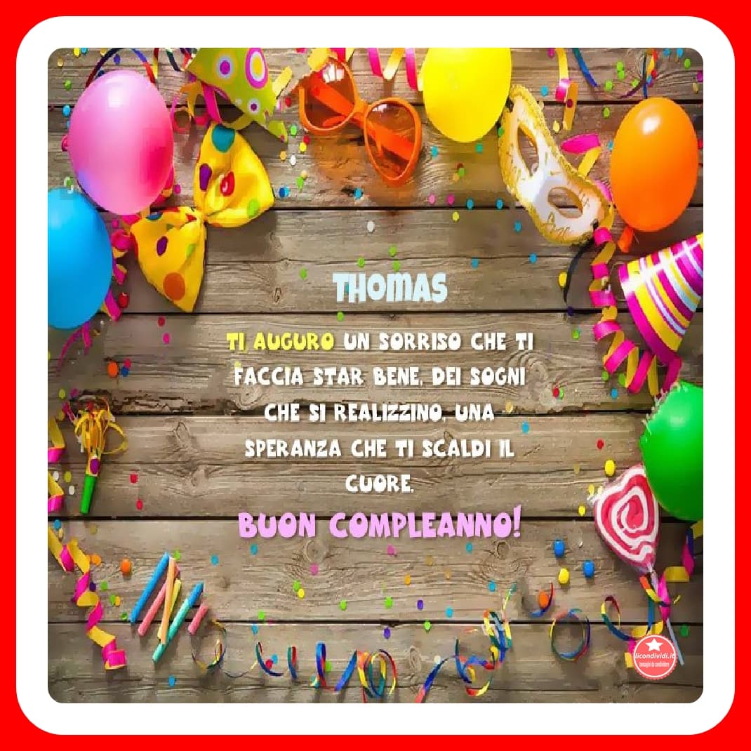 Buon compleanno Thomas