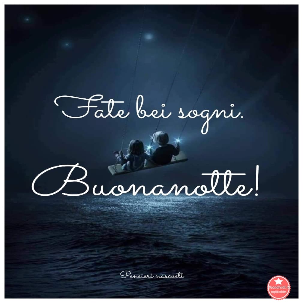 Buonanotte amici