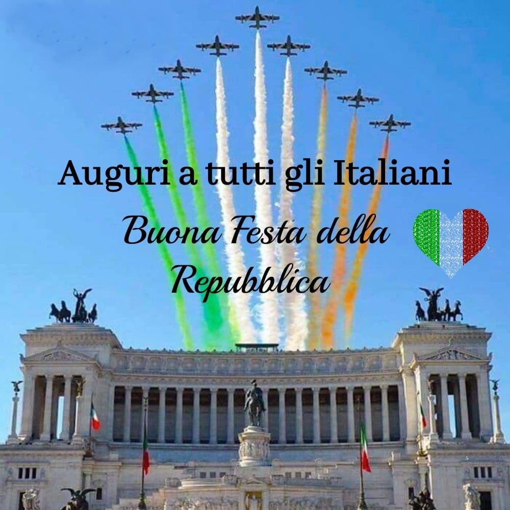 2 giugno festa della repubblica immagini da condividere