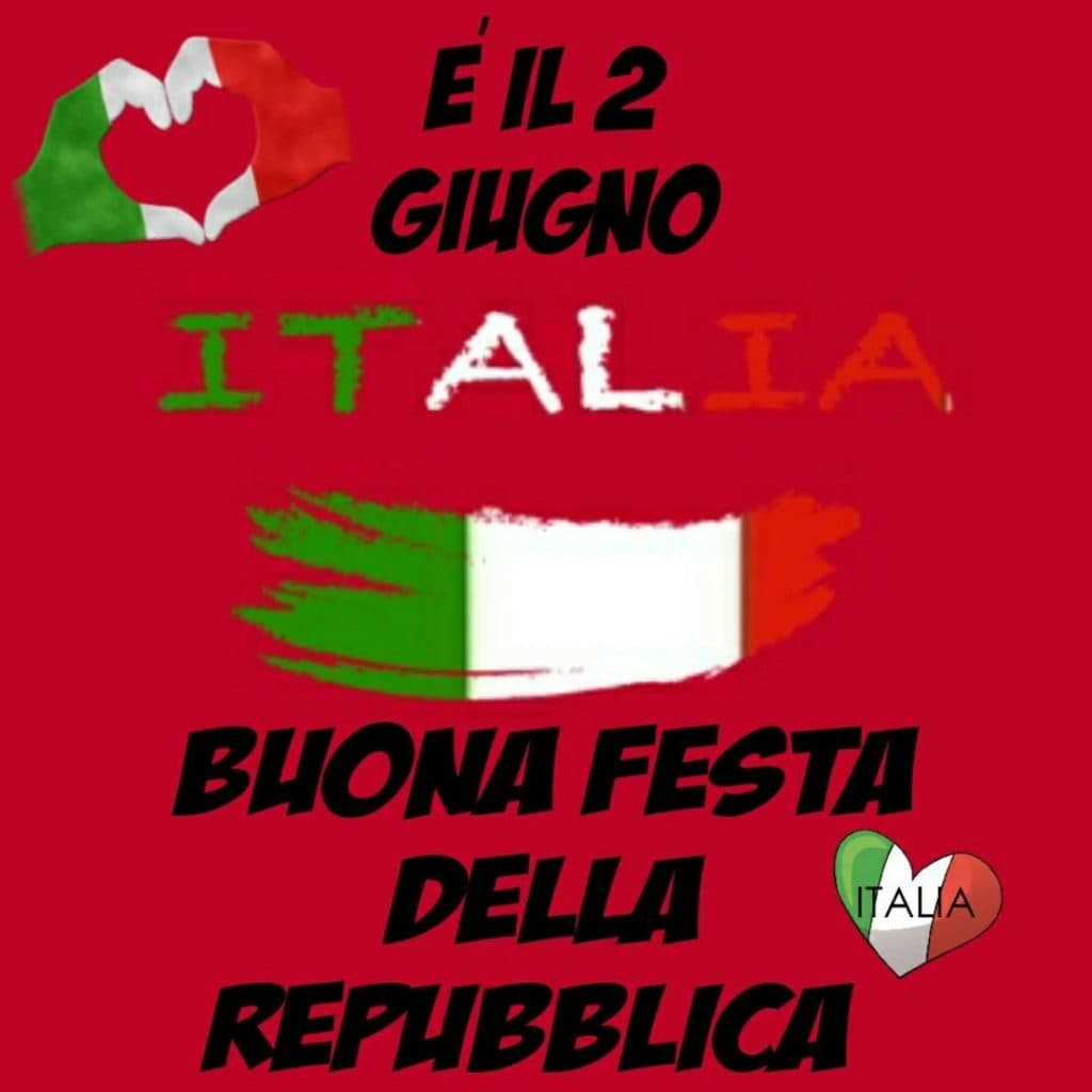 2 giugno festa della repubblica immagini da condividere