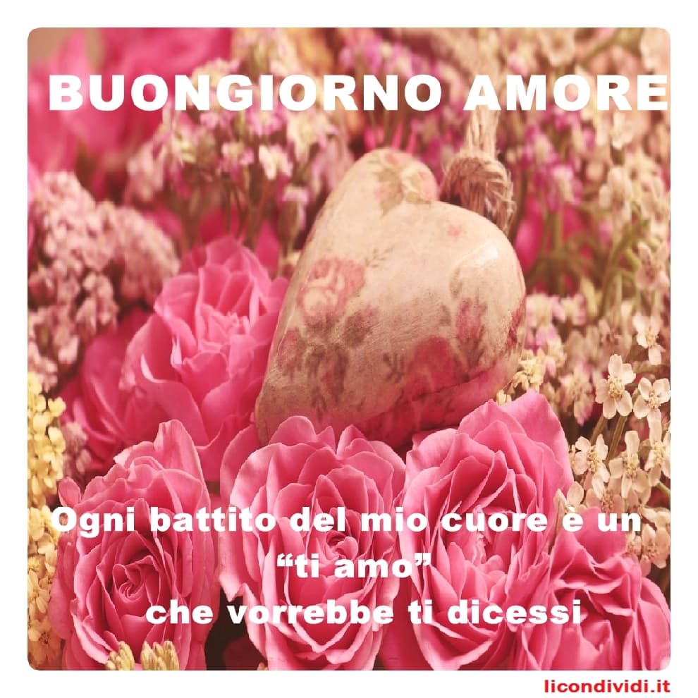 immagini buongiorno amore